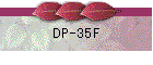 DP-35F